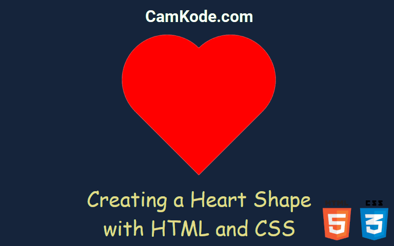 Creating a Heart Shape with HTML and CSS