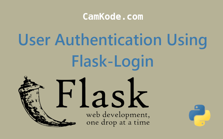 Building a Secure Web Application with User Authentication Using Flask-Login