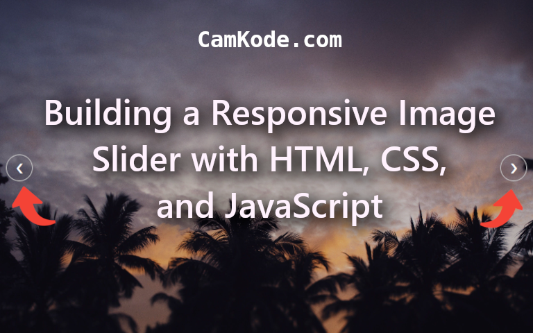 Building a Responsive Image Slider with HTML, CSS, and JavaScript