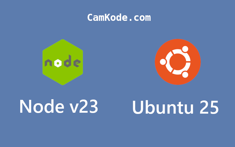 How to Install Node.js on Ubuntu 25.04 (Step-by-Step Guide)